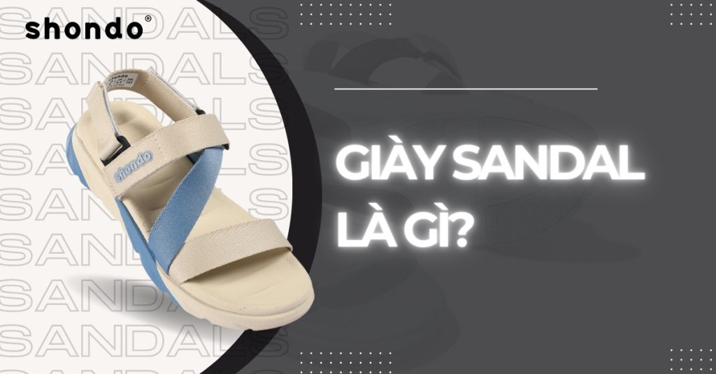 Giày sandals là gì