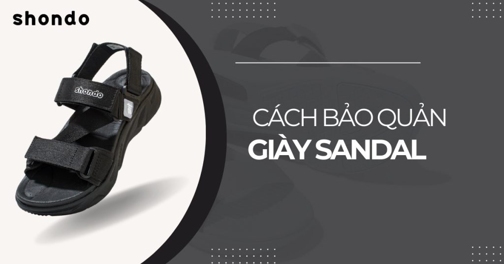 cách bảo quản giày sandal