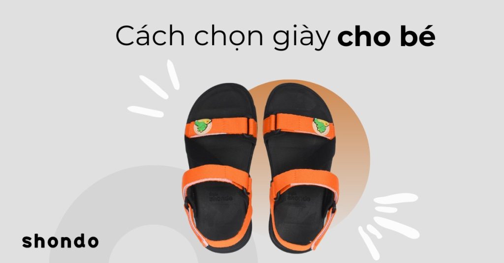 cách chọn giày cho bé