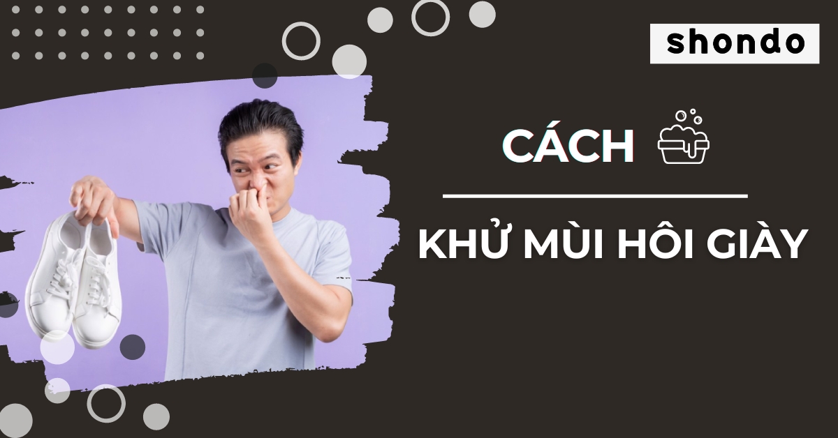 cách khử mùi hôi giày