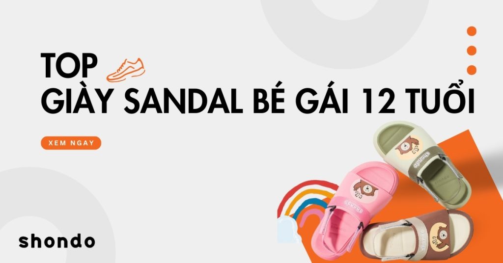 giày sandal cho bé gái 12 tuổi