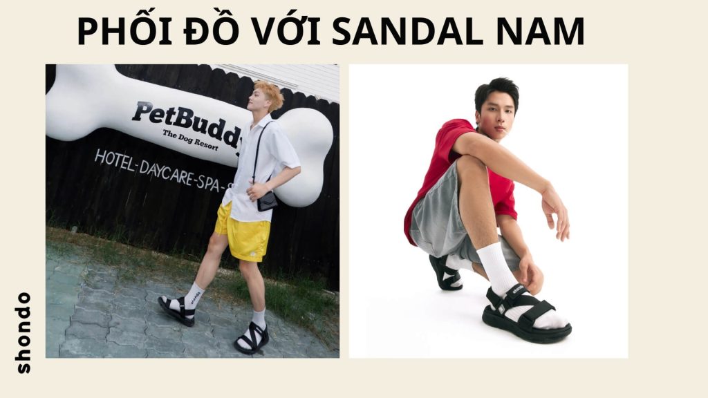 Phối đồ với giày sandal nam