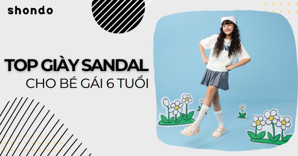 Top sandal cho bé gái 6 tuổi