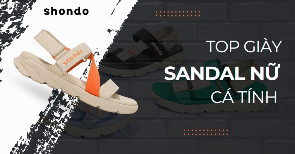 top giày sandal nữ cá tính