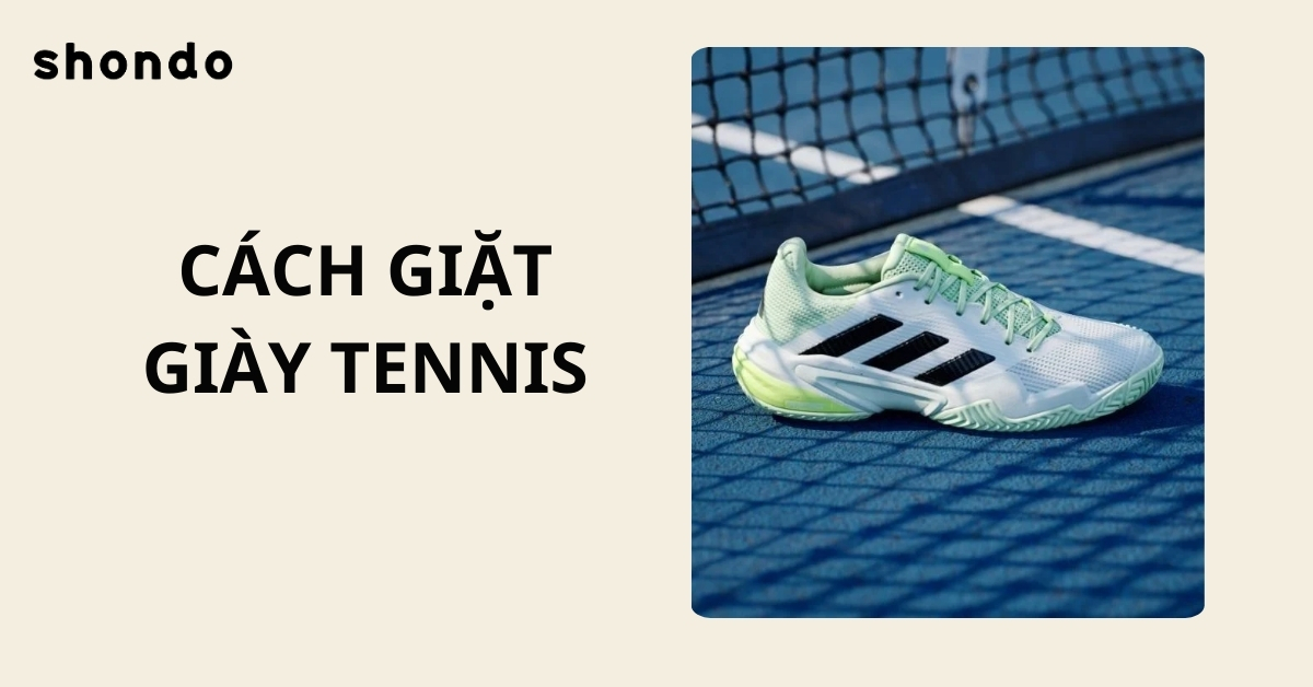 cách giặt giày tennis