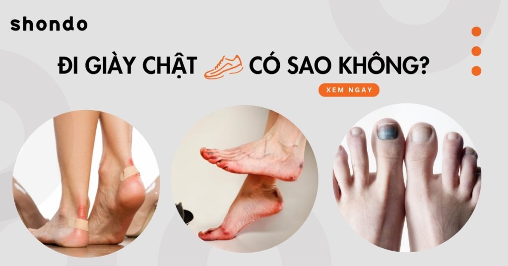 đi giày chật có sao không