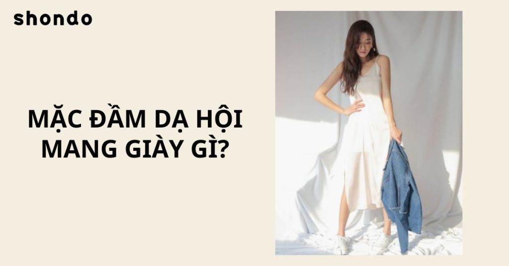 Mặc Đầm Dạ Hội Mang Giày Gì