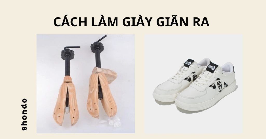 cách làm giày giãn ra