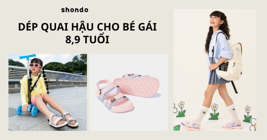 dép quai hậu cho bé gái 8 9 tuổi